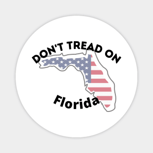 Don't Tread on Florida Magnet